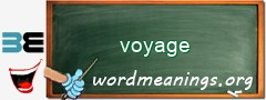 WordMeaning blackboard for voyage
